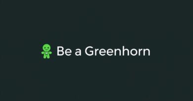 Be a Greenhorn Meaning