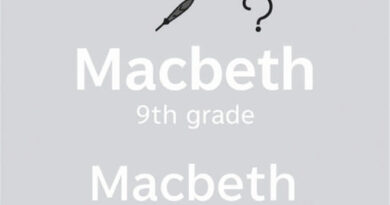 Grade 9 Macbeth Essay