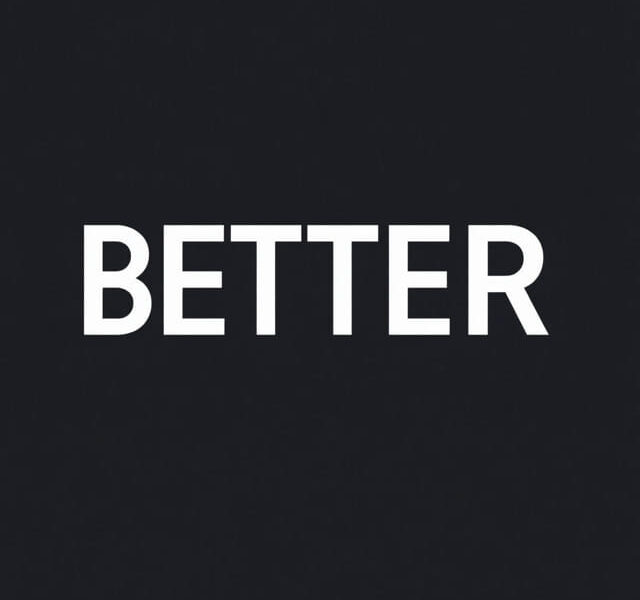 Or Better Yet Meaning