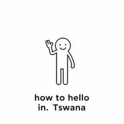 how-to-say-hello-in-tswana.jpg