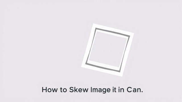 how-to-skew-image-in-canva.jpg