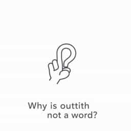why-is-outwith-not-a-word.jpg