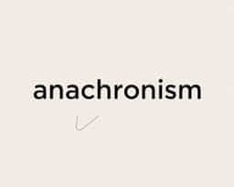 How To Pronounce Anachronism In English