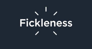 Is Fickleness A Real Word
