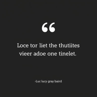 Quotes From Lucy Gray Baird