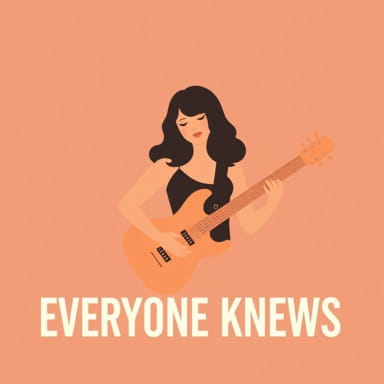 Everyone Knows Juanita Chords