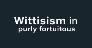 The Witticism Is Purely Fortuitous