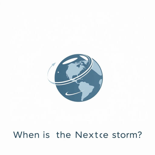 When Is The Next Geomagnetic Storm